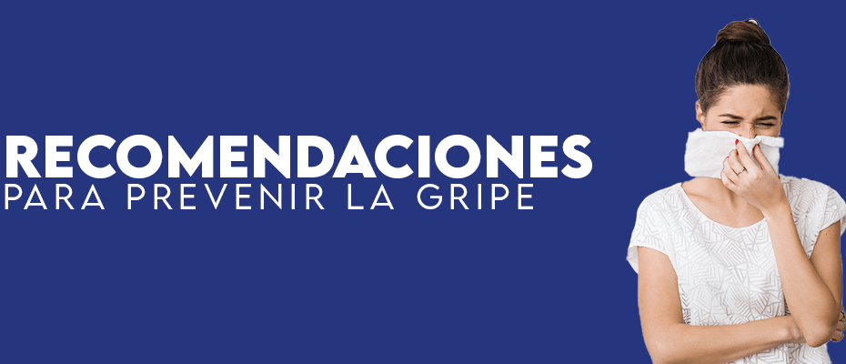 3 recomendaciones para mantener la gripe alejada